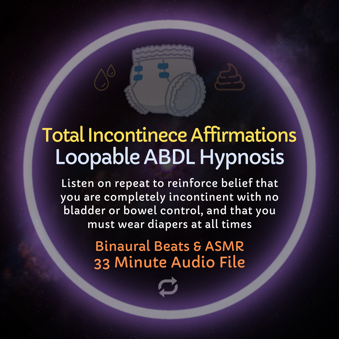 Total Incontinence Affirmations Loopable ABDL Hypnosis & ASMR